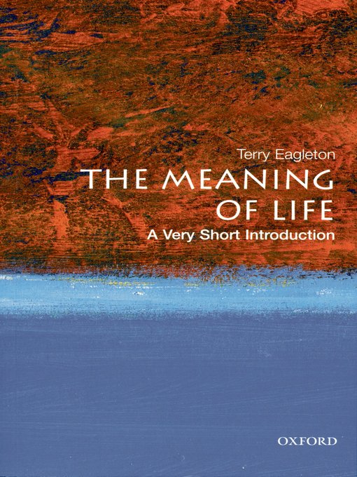Title details for The Meaning of Life by Terry Eagleton - Available